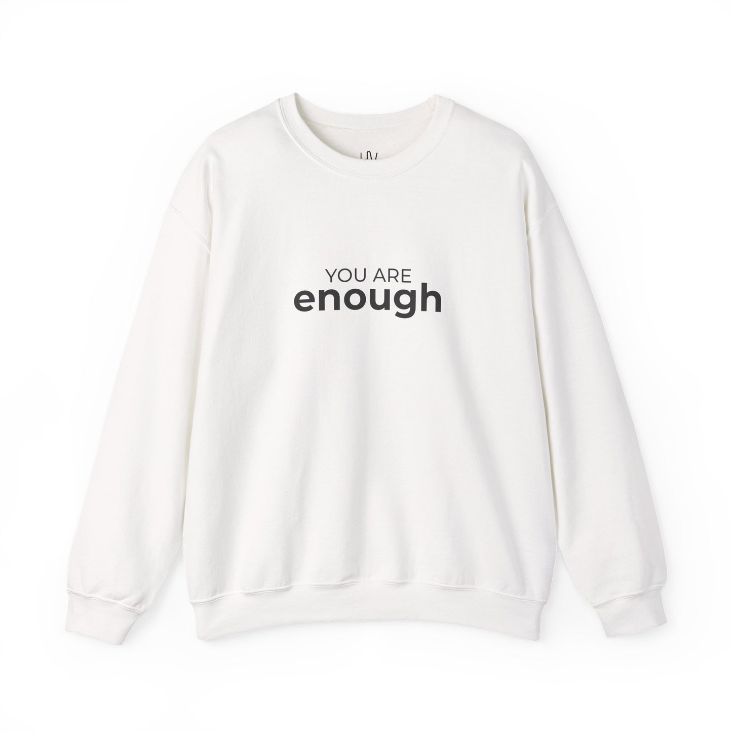 You Are Enough Minimalist Crewneck Sweatshirt