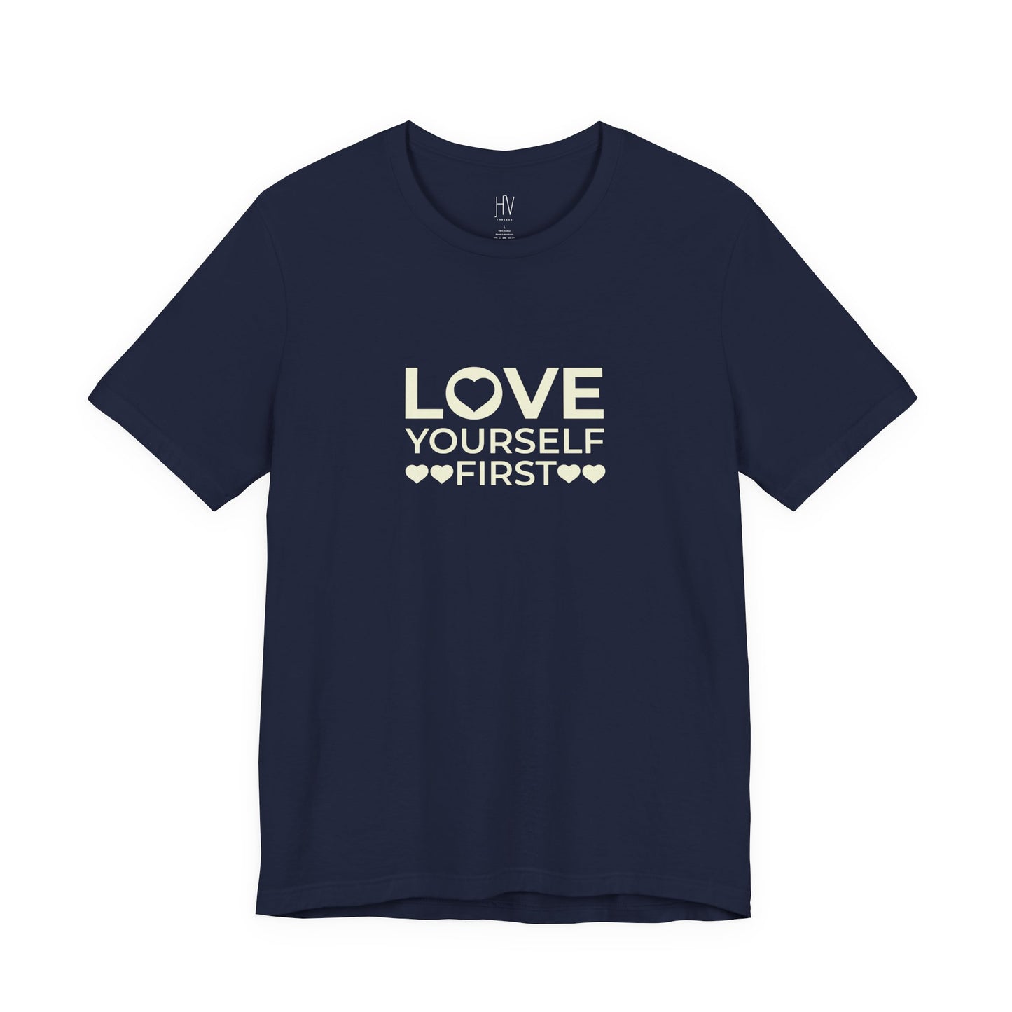 Love Yourself First Minimal Self-Love Tee