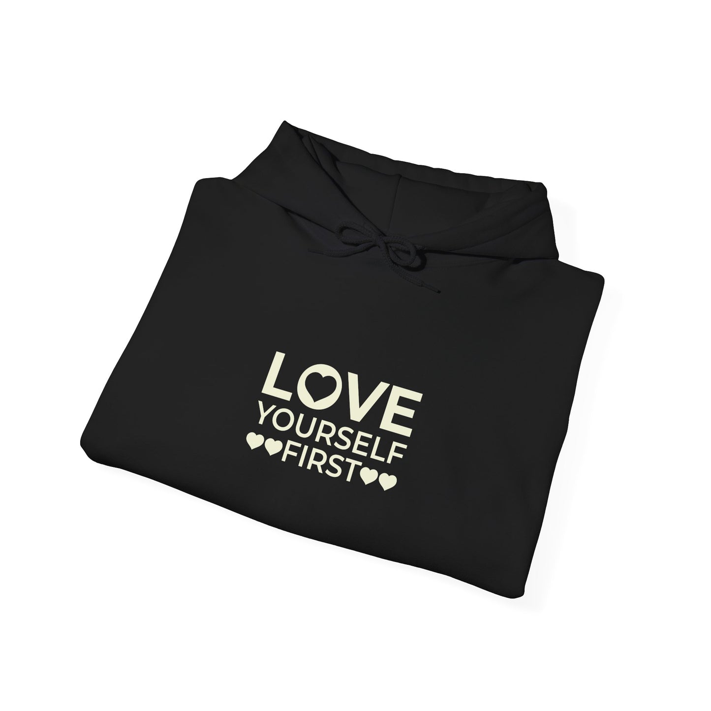 Love Yourself First Self-Love Hoodie