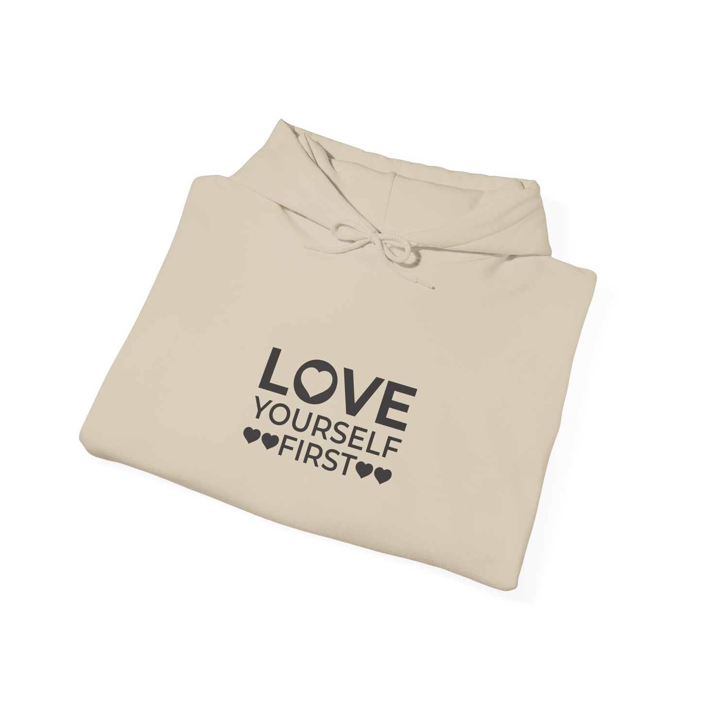 Love Yourself First Self-Love Hoodie
