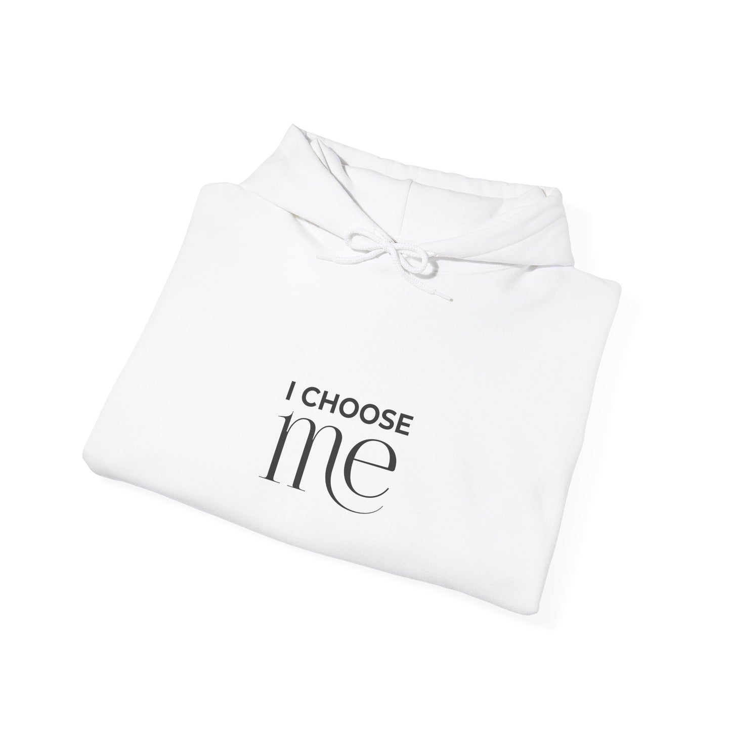 I Choose Me Minimalist Hoodie