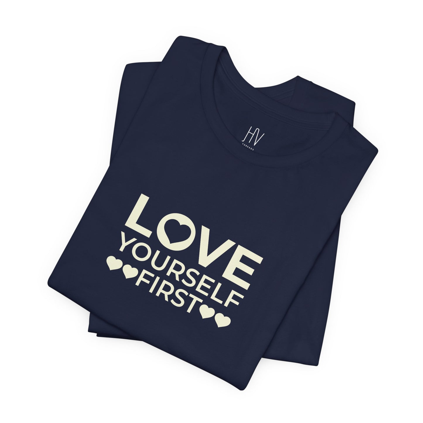 Love Yourself First Minimal Self-Love Tee