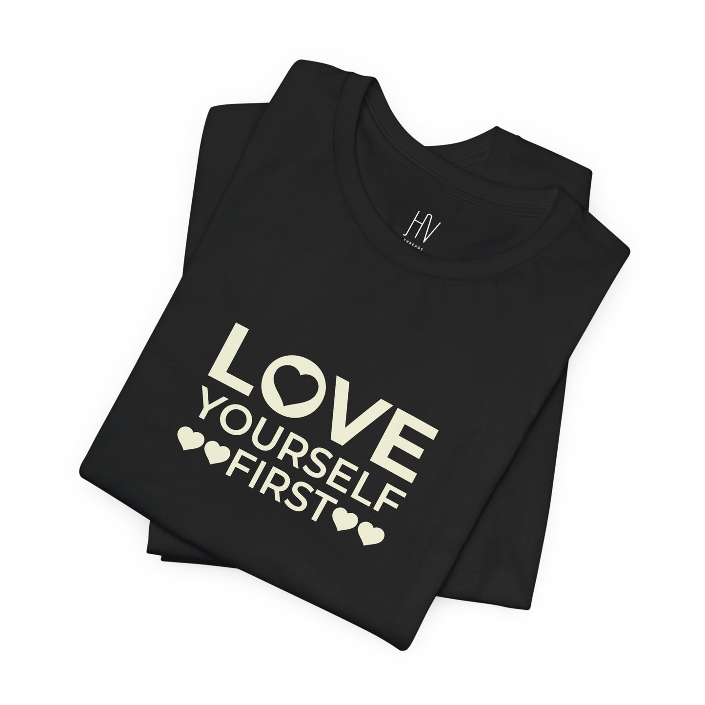 Love Yourself First Minimal Self-Love Tee