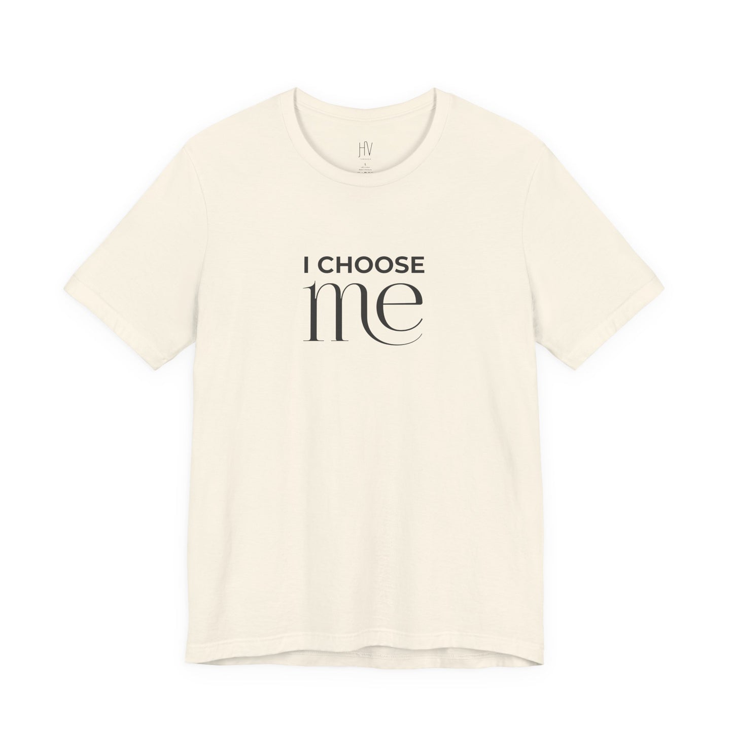 I Choose Me Minimal Self-Love Tee