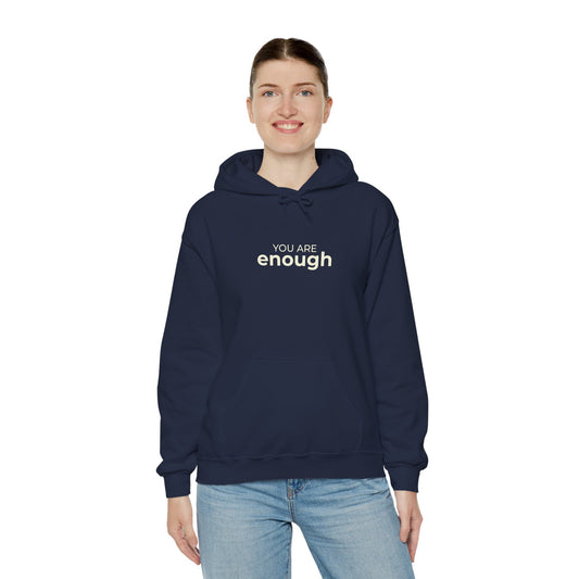 You Are Enough Self-Love Hoodie