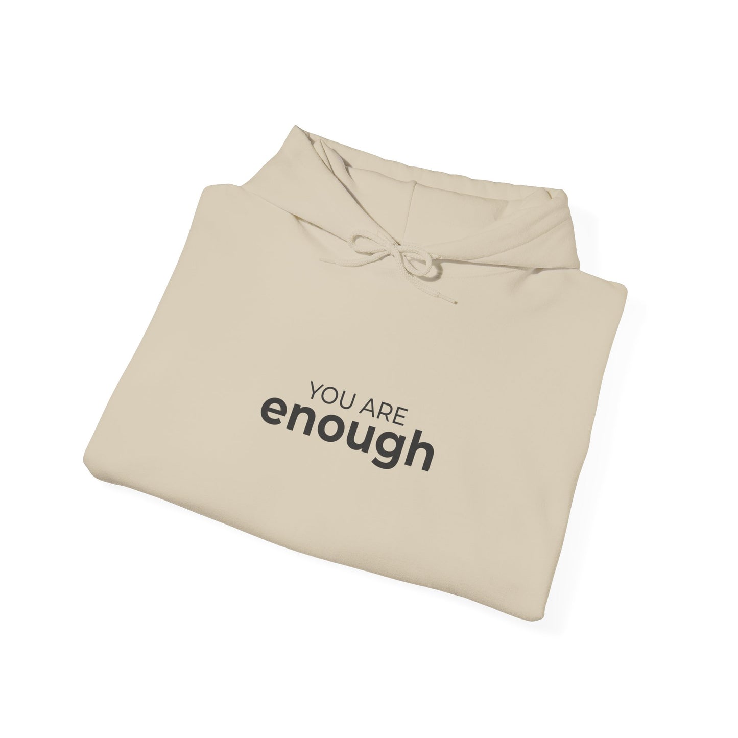 You Are Enough Self-Love Hoodie