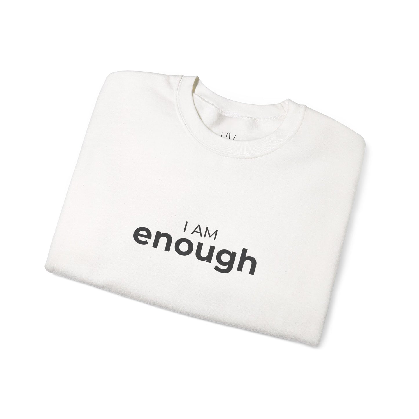 I Am Enough Minimalist Crewneck Sweatshirt