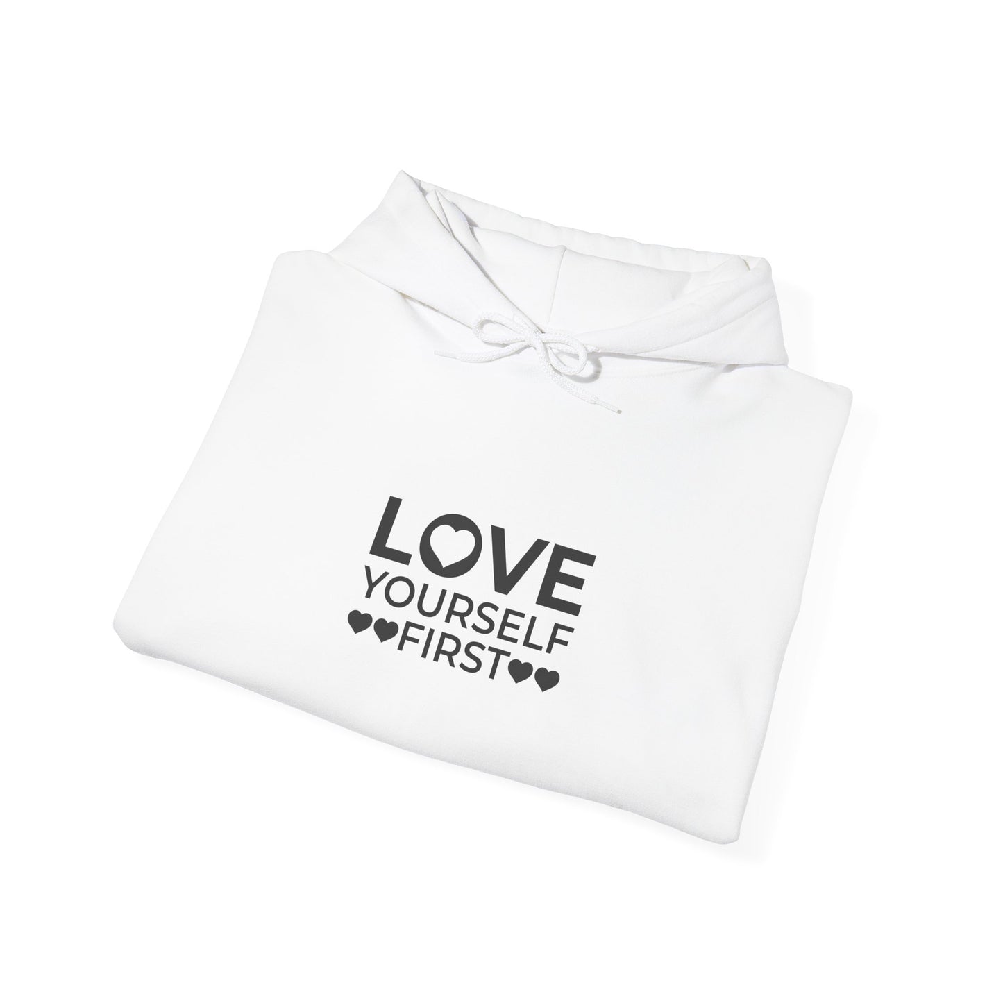 Love Yourself First Self-Love Hoodie
