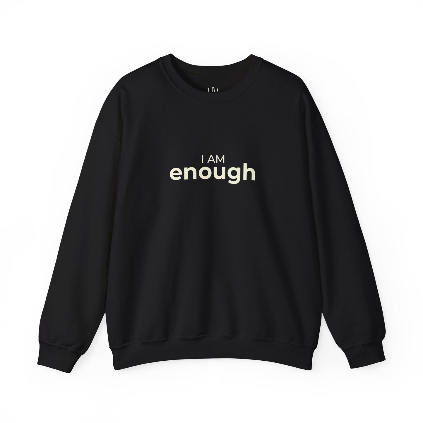 I Am Enough Minimalist Crewneck Sweatshirt
